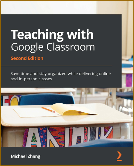 Teaching with Google Classroom, 2nd Edition 0d615870afd0771593e227566e9f1894