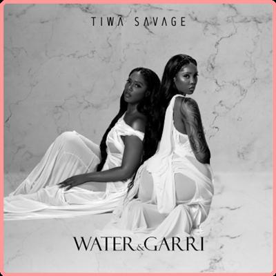 Tiwa Savage   Water & Garri (2021) Mp3 320kbps
