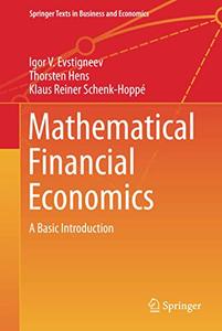 Mathematical Financial Economics A Basic Introduction