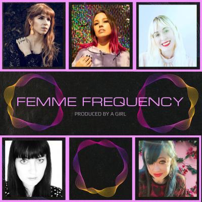 Various Artists   Produced By A Girl Presents Femme Frequency (2021)