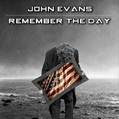 John Evans   Remember The Day (2021)