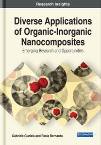 Diverse Applications of Organic-Inorganic Nanocomposites  Emerging Research and Opportunities