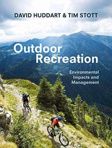 Outdoor Recreation Environmental Impacts and Management 