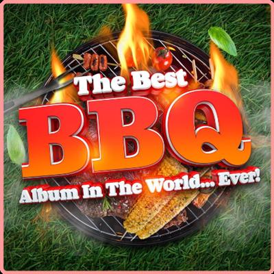 VA   The Best BBQ Album In The World Ever! (2021) Mp3 320kbps