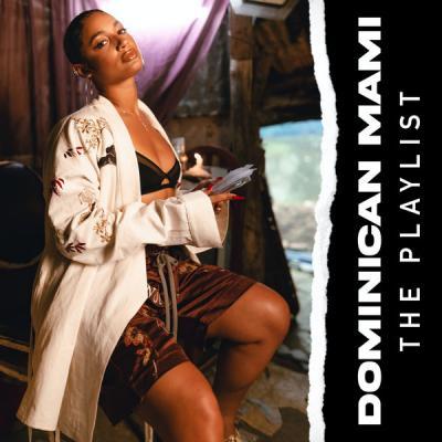 DaniLeigh   Dominican Mami The Playlist (2021)