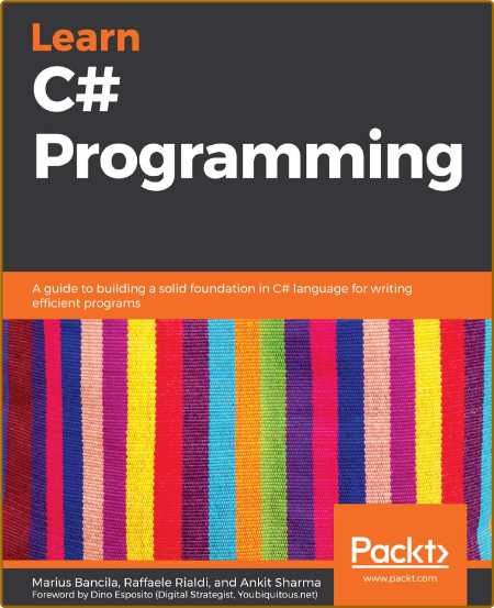 Learn C# Programming A Guide To Building A Solid Foundation In C# Language For Wri... C188447dbcdceb99cd4ef9fd822fdbe7