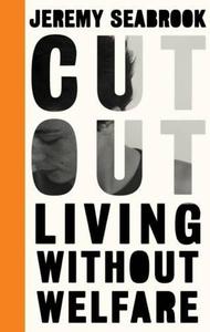 Cut Out Living Without Welfare