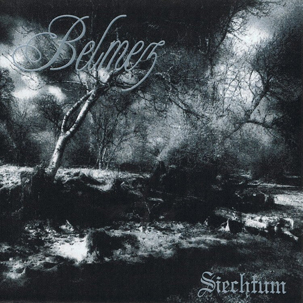 Belmez - Siechtum (1995) (LOSSLESS)