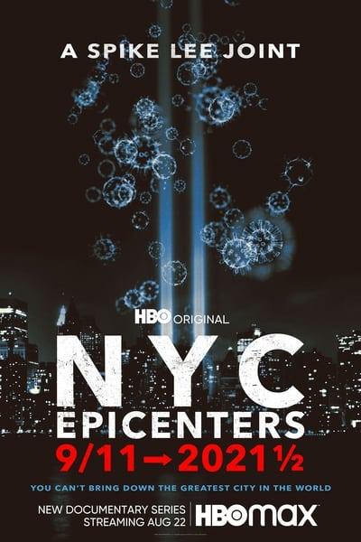NYC Epicenters 9 11 to 2021 S01E01 1080p HEVC x265 