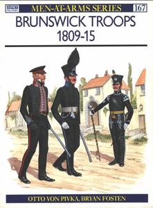 Brunswick Troops 1809-15 (Men-at-Arms Series 167)