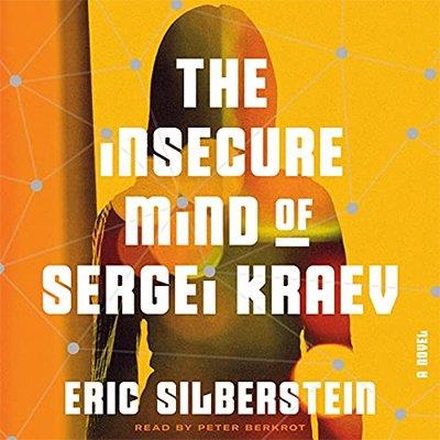 The Insecure Mind of Sergei Kraev (Audiobook)