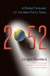 2052 A Global Forecast for the Next Forty Years