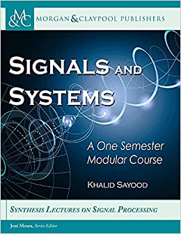 Signals and Systems A One Semester Modular Course