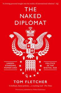 The naked diplomat understanding power and politics in the digital age