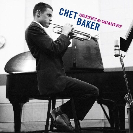 Chet Ber - Sextet & Quartet (Bonus Track Version) (2021) 