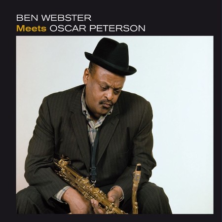 Ben Webster   Ben Webster Meets Oscar Peterson (Bonus Track Version) (2021)