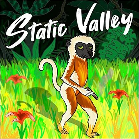 Static Valley - Static Valley (2021)