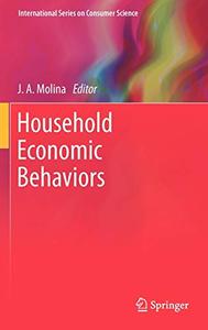 Household Economic Behaviors (International Series on Consumer Science) 