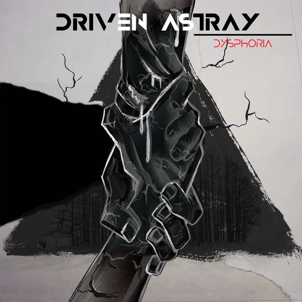 Driven Astray - Dysphoria (2021)