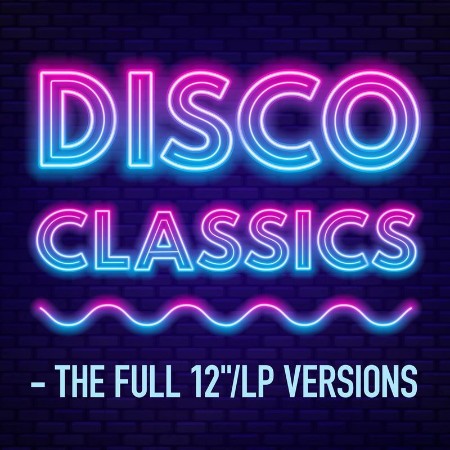 VA - Disco Classics - The Full 12 LP Versions (2021) 