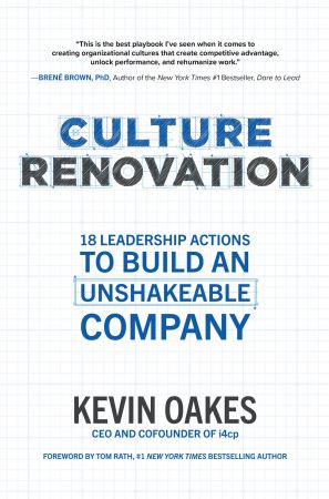 Culture Renovation: 18 Leadership Actions to Build an Unshakeable Company (True EPUB)