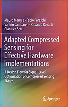 Adapted Compressed Sensing for Effective Hardware Implementations [True PDF]