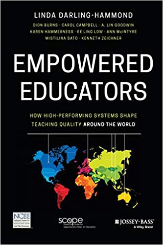 Empowered Educators: How High Performing Systems Shape Teaching Quality Around the World