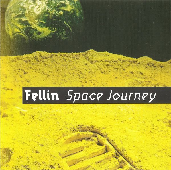 Fellin - Space Journey (2004) (LOSSLESS)