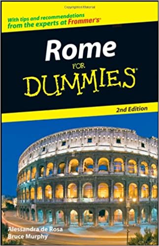 Rome For Dummies, 2nd Edition
