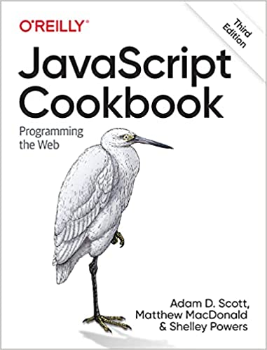 JavaScript Cookbook Programming the Web, 3rd Edition (True PDF)