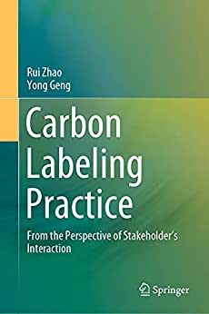 Carbon Labeling Practice: From the Perspective of Stakeholder's Interaction