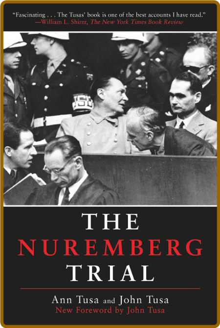 The Nuremberg Trial by John Tusa  51a49149659dca70939744dbe24e91ab