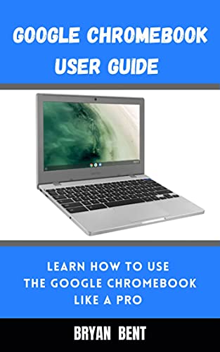 The Google Chrome Browser User Guide For Seniors