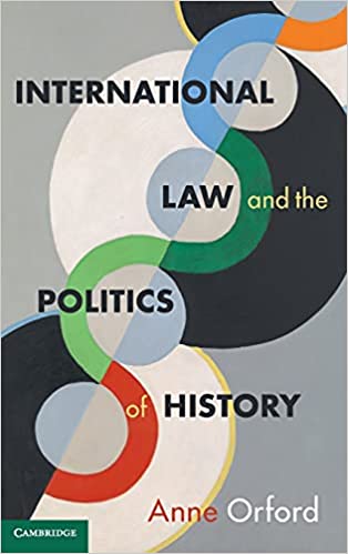 International Law and the Politics of History