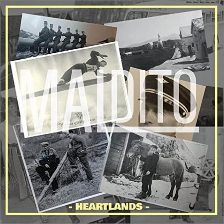 Maldito - Maldito — Heartlands (2021)