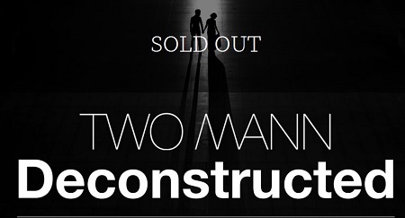Deconstructed - Two Mann Studios