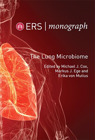 The Lung Microbiome (ERS Monograph)