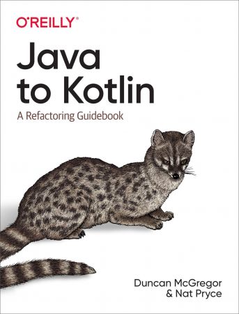 Java to Kotlin: A Refactoring Guidebook (True EPUB)