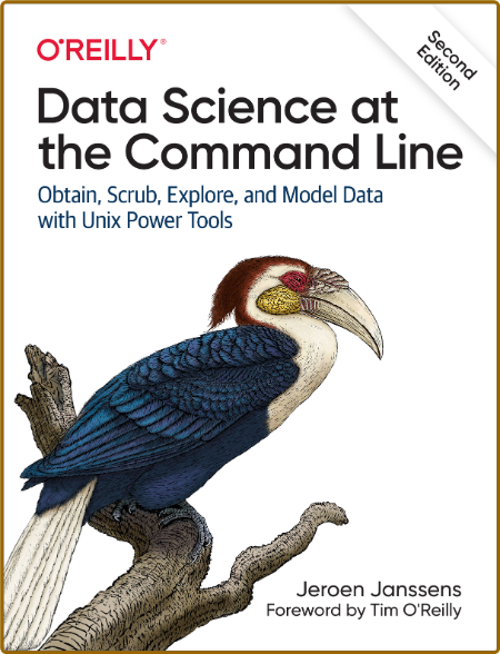 Data Science at the Command Line, 2nd Edition