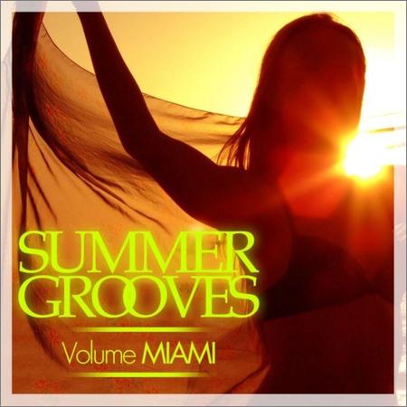 VA - Summer Grooves (Volume Miami) (2021)