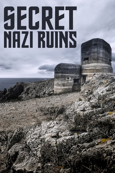 Secret Nazi Ruins S02E05 Mystery Beneath the Castle 720p HEVC x265-MeGusta