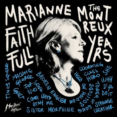 Marianne Faithfull   Marianne Faithfull The Montreux Years (Live) (2021)