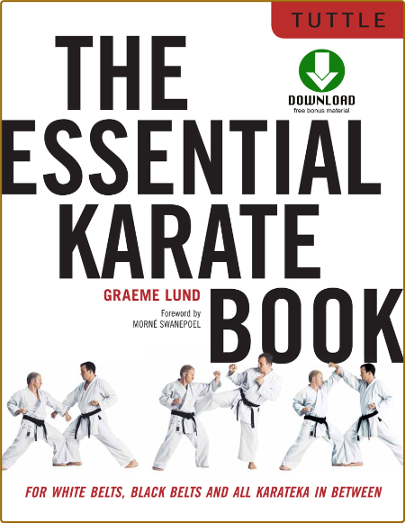 The Essential Karate Book - For White Belts Black Belts and All Levels In Between A6f6a934d94e66fcf9a39993f20d4c68