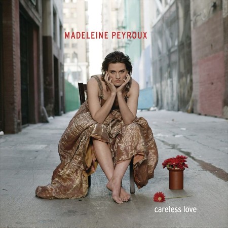 Madeleine Peyroux - Careless Love (Deluxe Edition) (2021) 