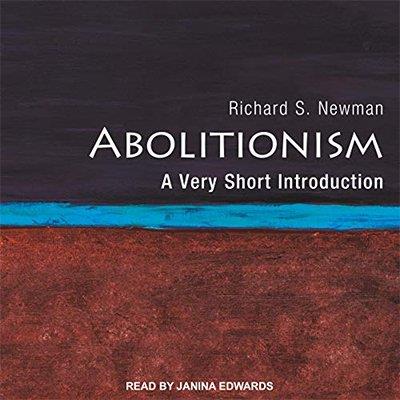 Abolitionism A Very Short Introduction (Audiobook)