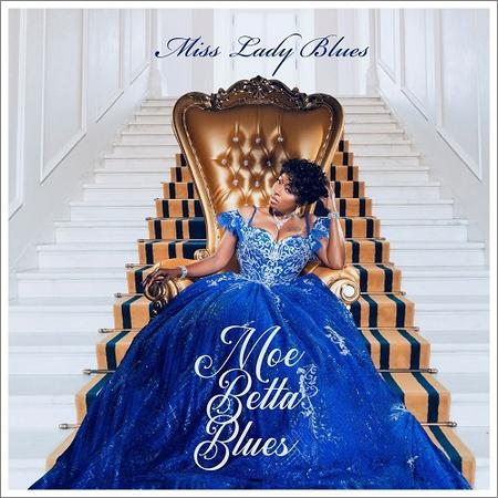 Miss Lady Blues - Moe Betta Blues (2021)