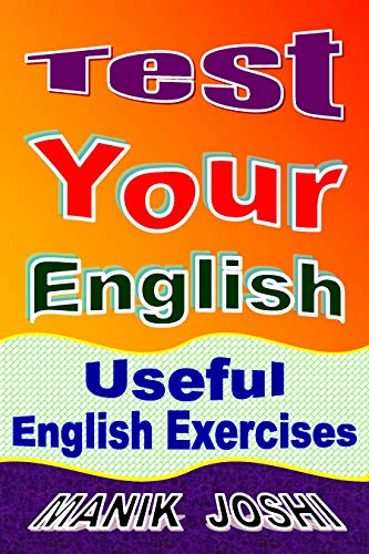 Test Your English Useful English Exercises