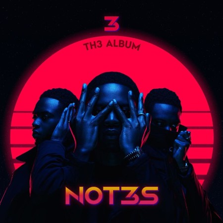 Not3s - 3 Th3 Album (2021) 