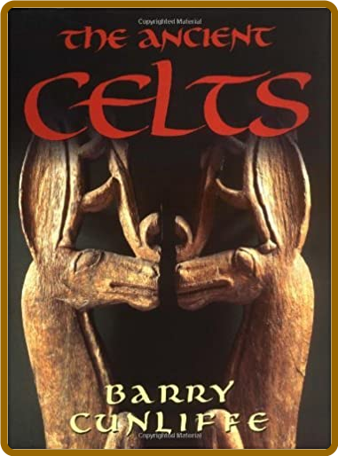 The Ancient Celts Cunliffe Penguin Books