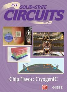 IEEE Solid-States Circuits Magazine - Spring 2021